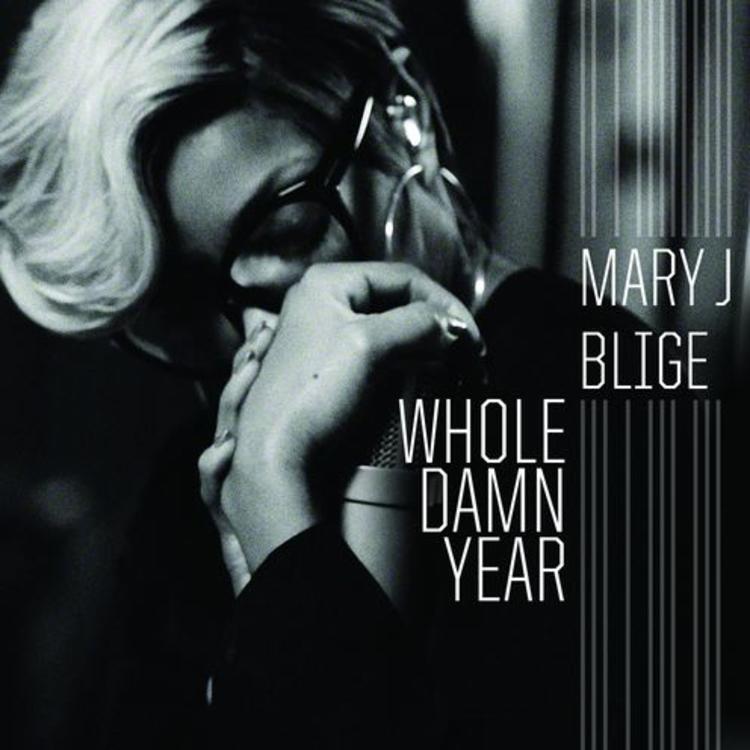 Mary J. Blige - Whole Damn Year