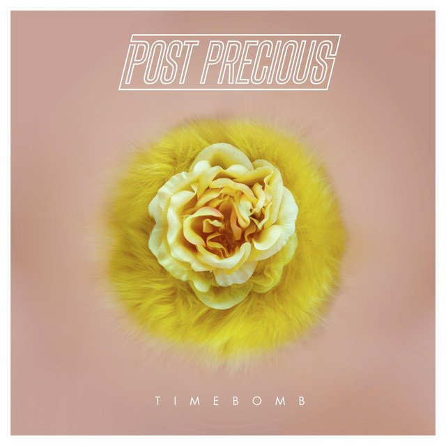 Post Precious - Timebomb