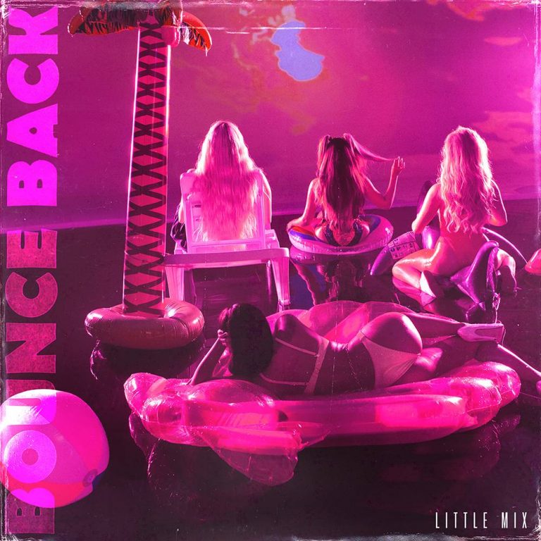 Little Mix - Bounce Back Artwork