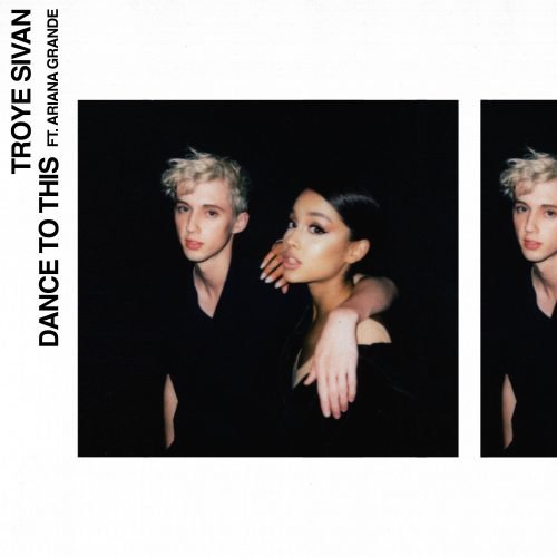 Troye Sivan - Dance To This ft. Ariana Grande