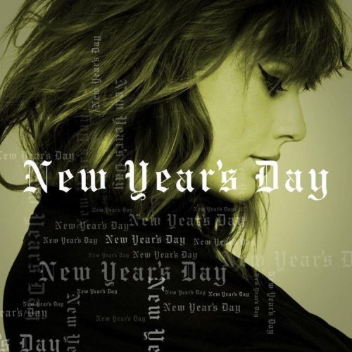 Taylor Swift - New Year’s Day